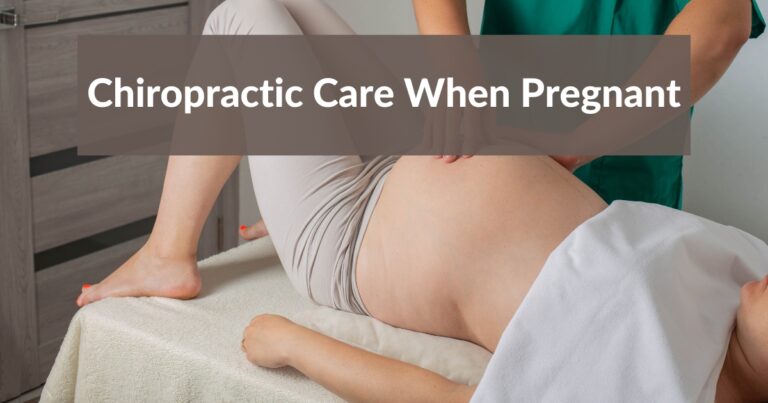 Chiropractic Care When Pregnant