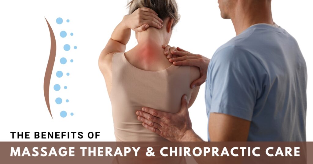 massage therapy and chiropractic care