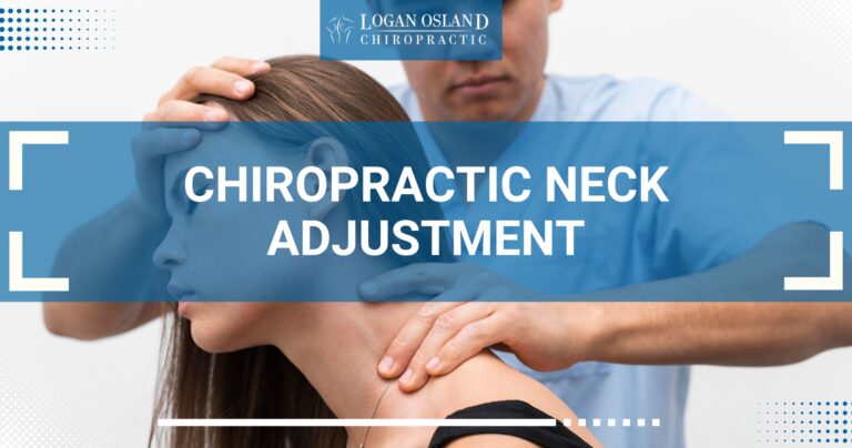 A chiropractor performs a neck adjustment on a woman, with a banner displaying the text 'Chiropractic Neck Adjustment' and the logo 'Logan Osland Chiropractic' at the top.